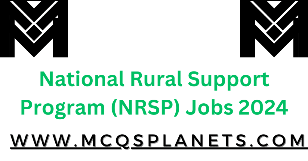 National Rural Support Program (NRSP) Jobs 2024
