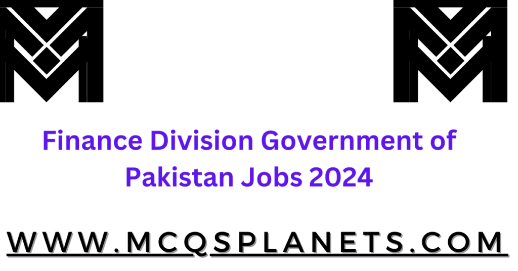 Finance Division Government of Pakistan Jobs 2024