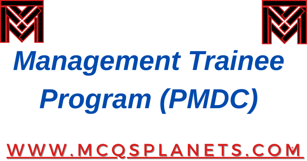 Management Trainee Program (PMDC)