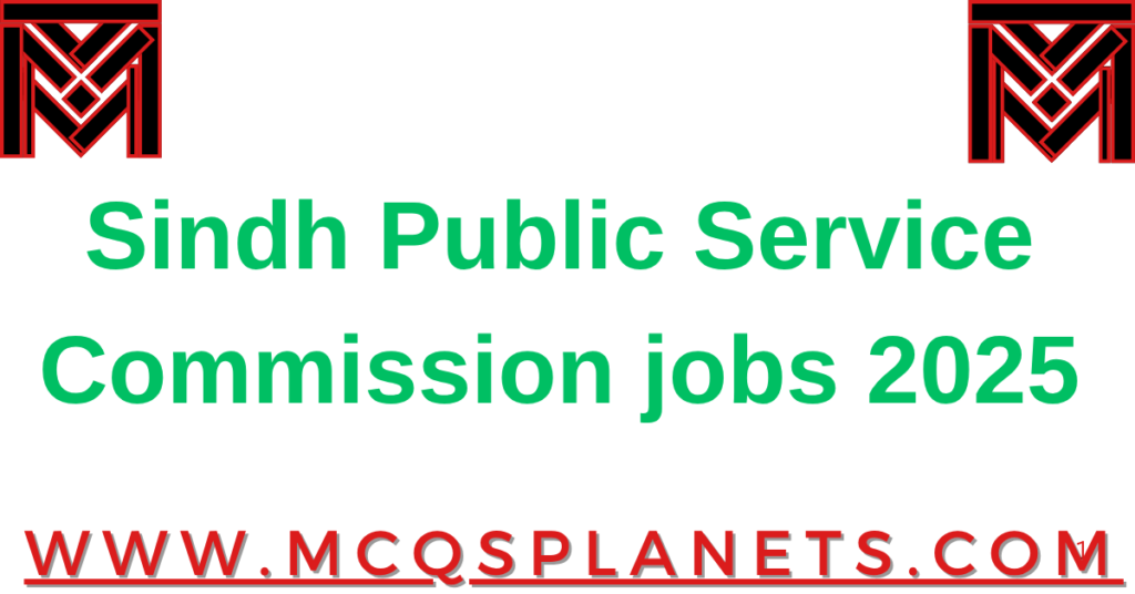 Sindh Public Service Commission jobs 2025