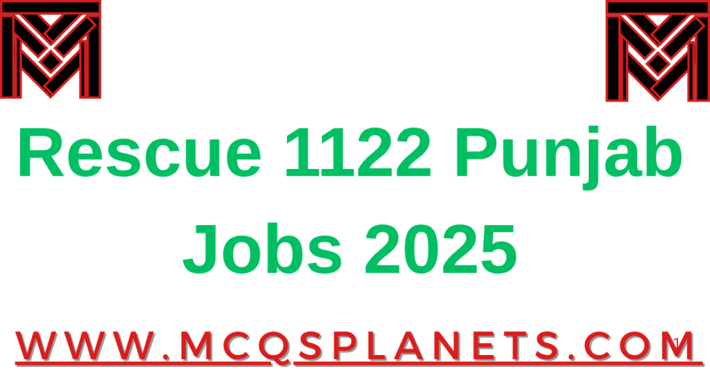 Rescue 1122 Punjab Jobs 2025