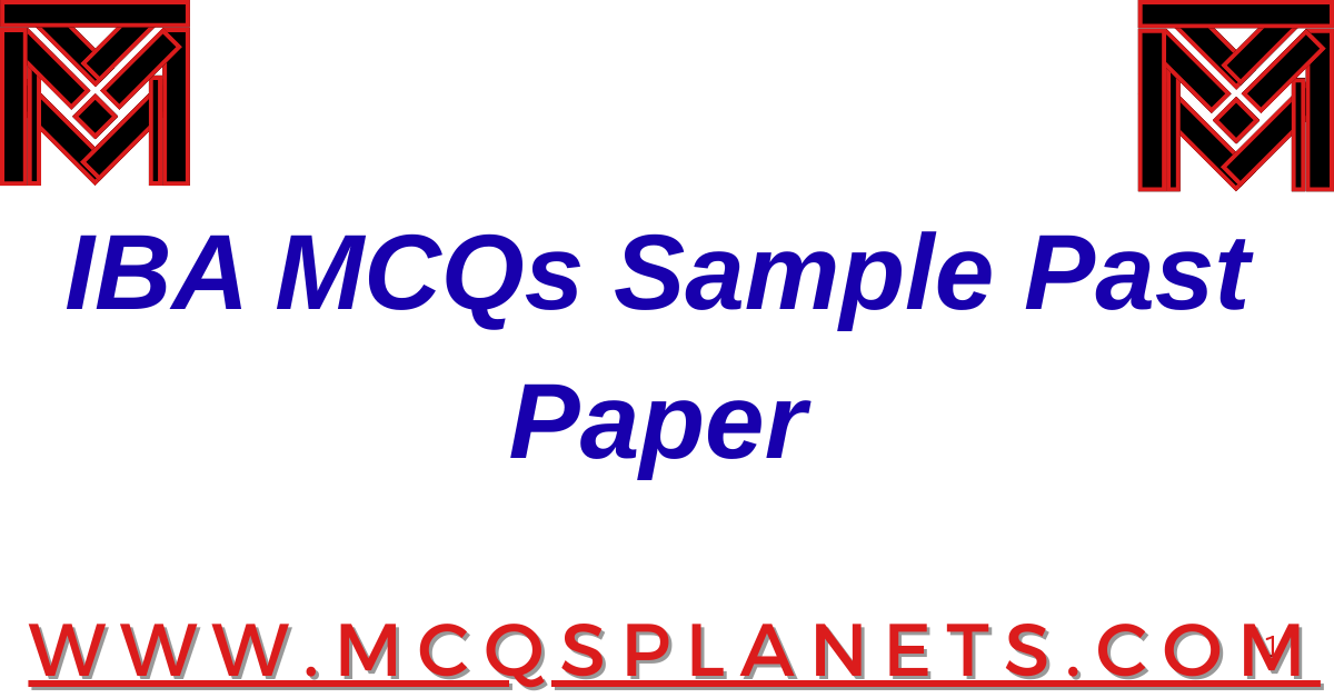 IBA MCQs Sample Past Paper