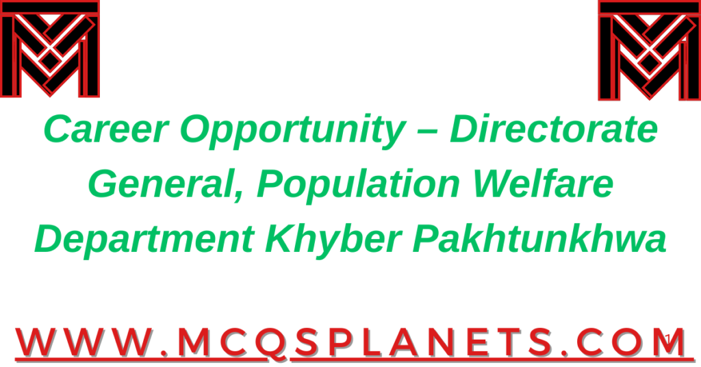 Directorate General Population Welfare Department Jobs