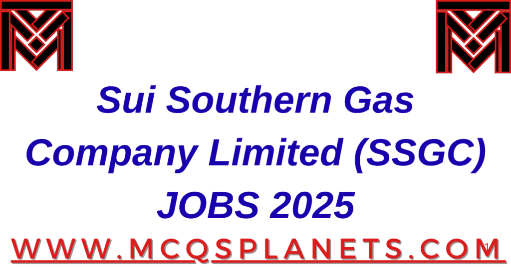 Sui Southern Gas Company Limited (SSGC) JOBS 2025