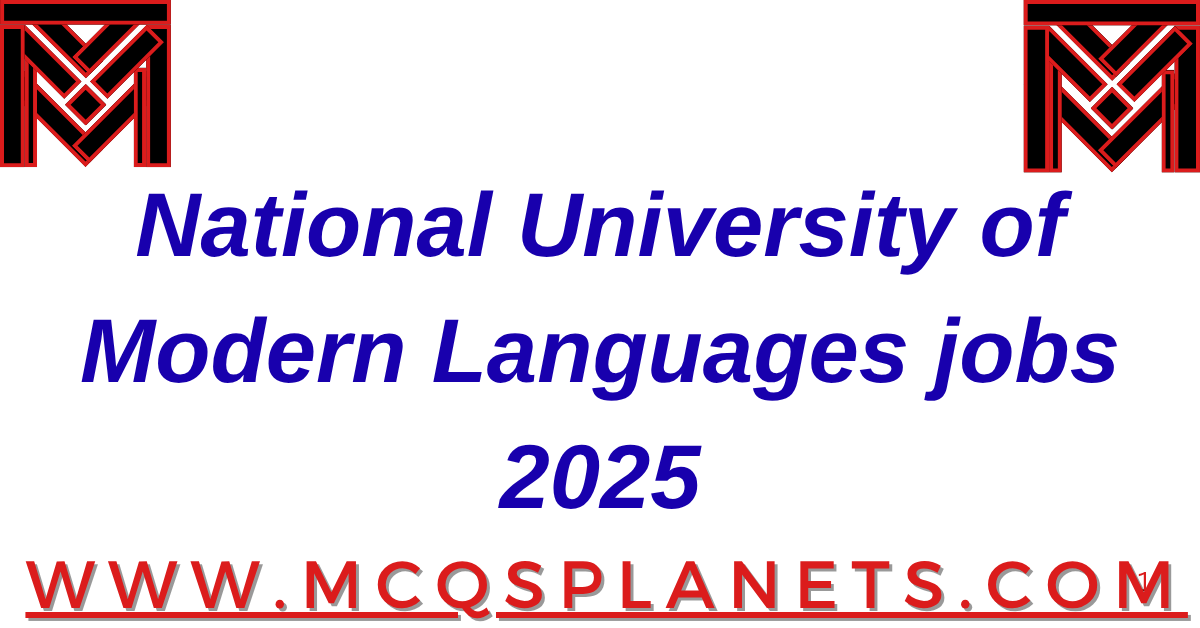 National University of Modern Languages Jobs 2025