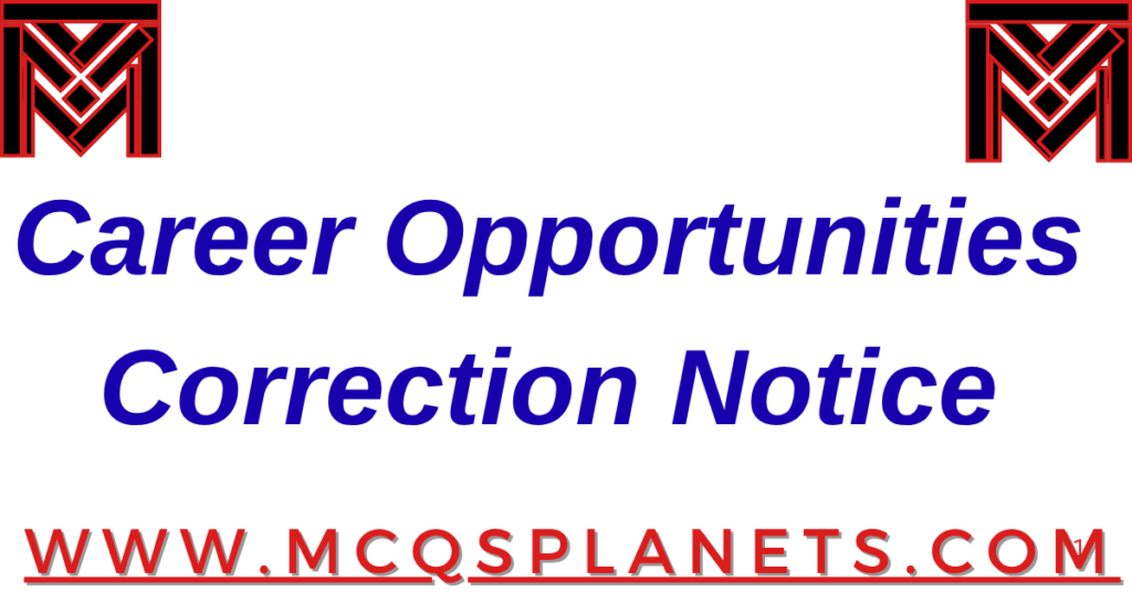 Career Opportunities Correction Notice