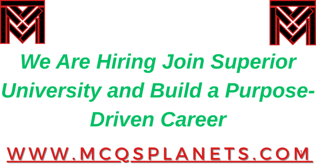 We Are Hiring Join Superior University and Build a Purpose-Driven Career
