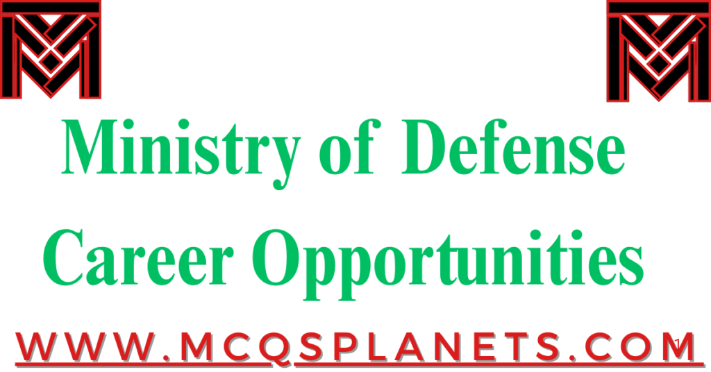 Ministry of Defense – Career Opportunities