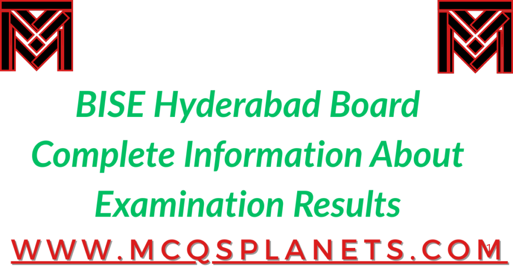 BISE Hyderabad Board – Complete Information About Examination Results