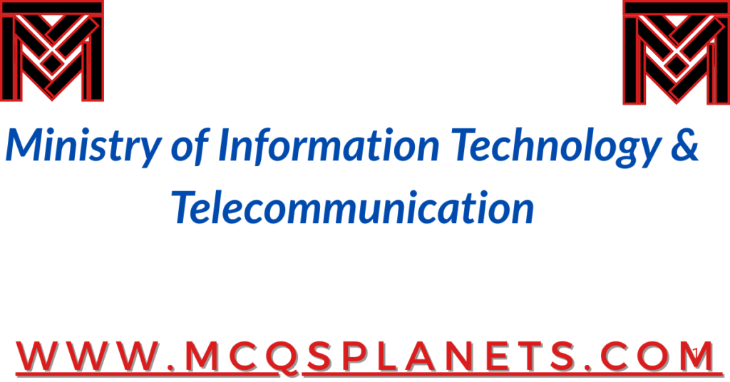 Ministry of Information Technology & Telecommunication
