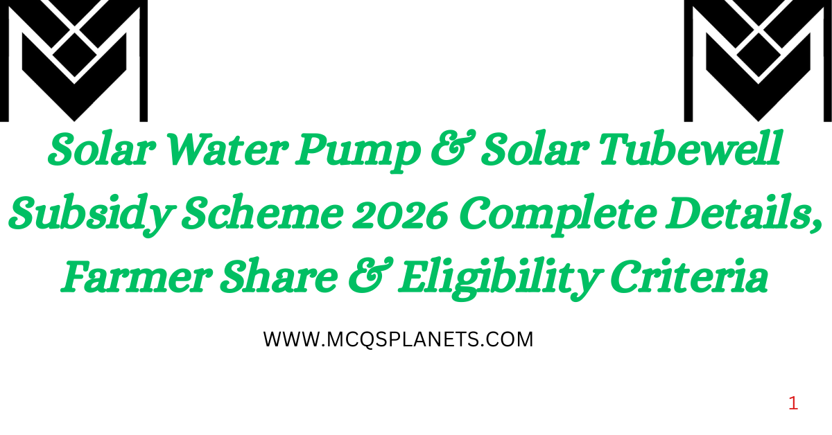 Solar Water Pump & Solar Tubewell Subsidy Scheme 2026