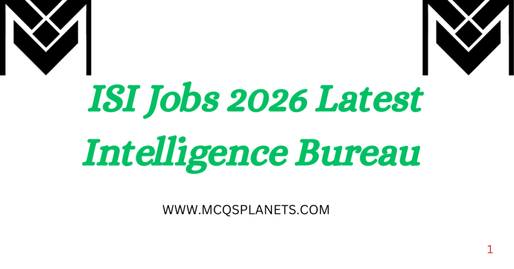 ISI Jobs 2026 Latest Intelligence Bureau