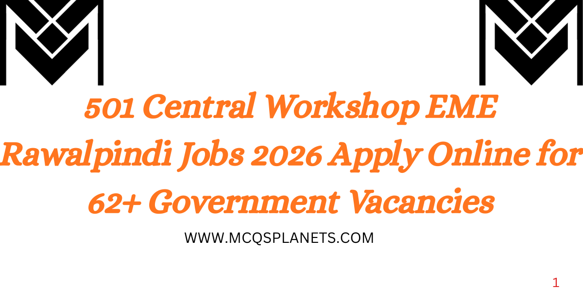501 Central Workshop EME Rawalpindi Jobs 2026