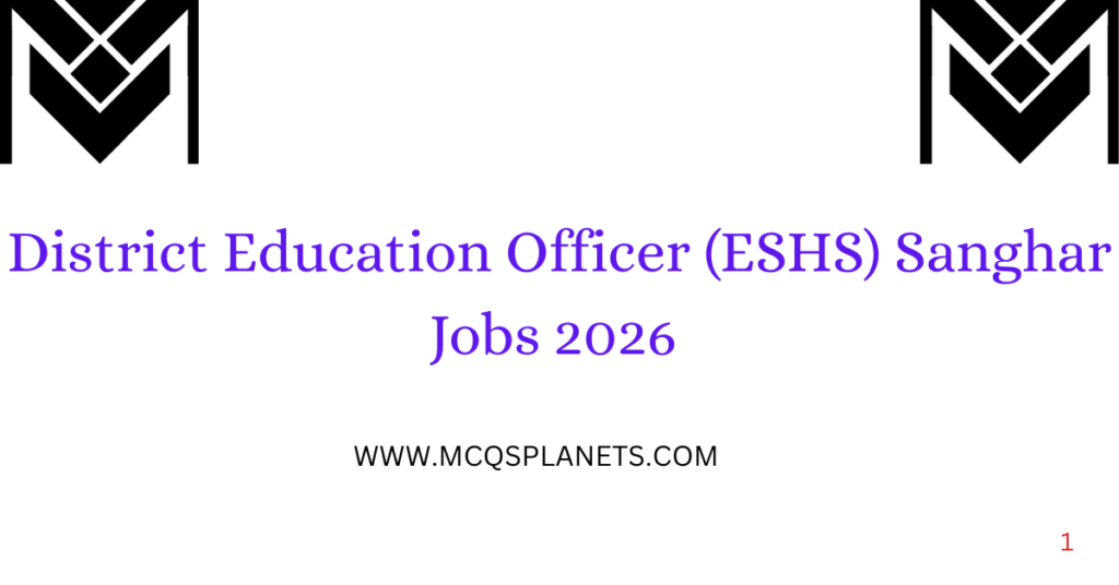 District Education Officer (ESHS) Sanghar Jobs 2026