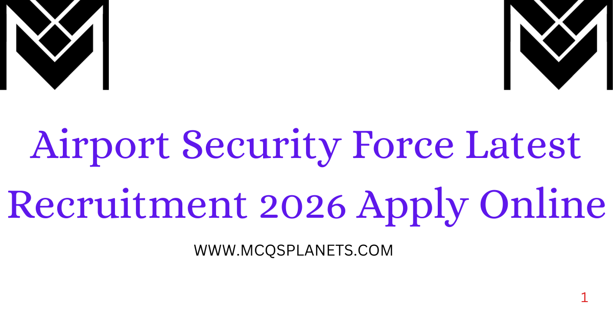 Airport Security Force Latest Recruitment 2026 Apply Online
