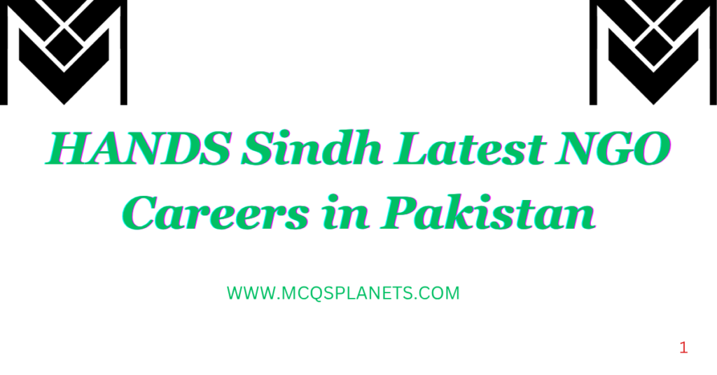 HANDS Sindh Latest NGO Careers in Pakistan