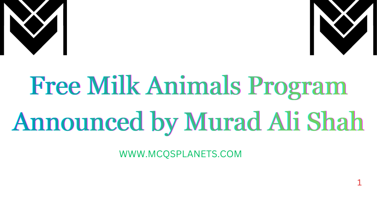 Free Milk Animals Program Announced by Murad Ali Shah
