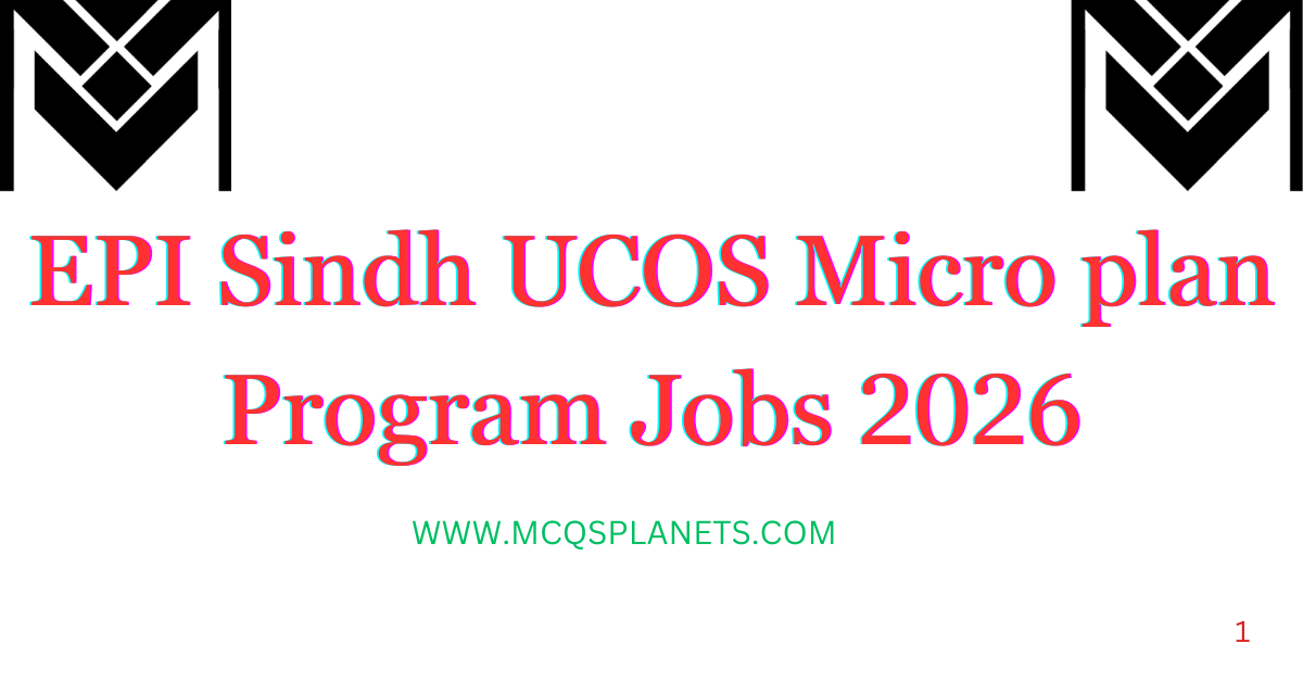 EPI Sindh UCOS Micro plan Program Jobs 2026