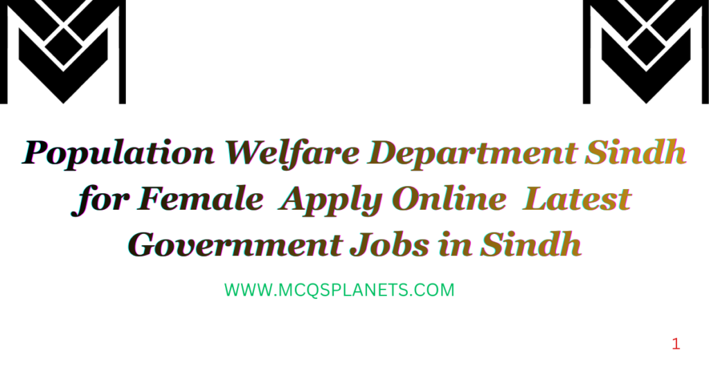 Population Welfare Department Sindh Jobs 2026 for Female – Apply Online | Latest Government Jobs in Sindh