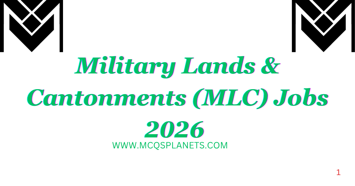 Military Lands & Cantonments (MLC) Jobs 2026