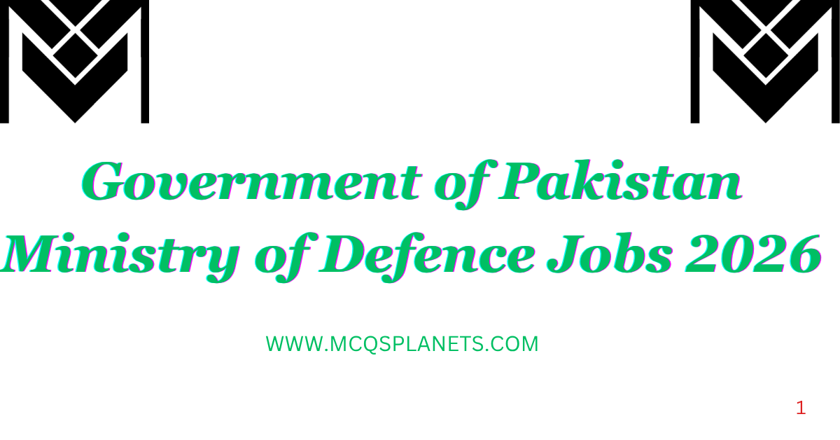 Government of Pakistan Ministry of Defence Jobs 2026
