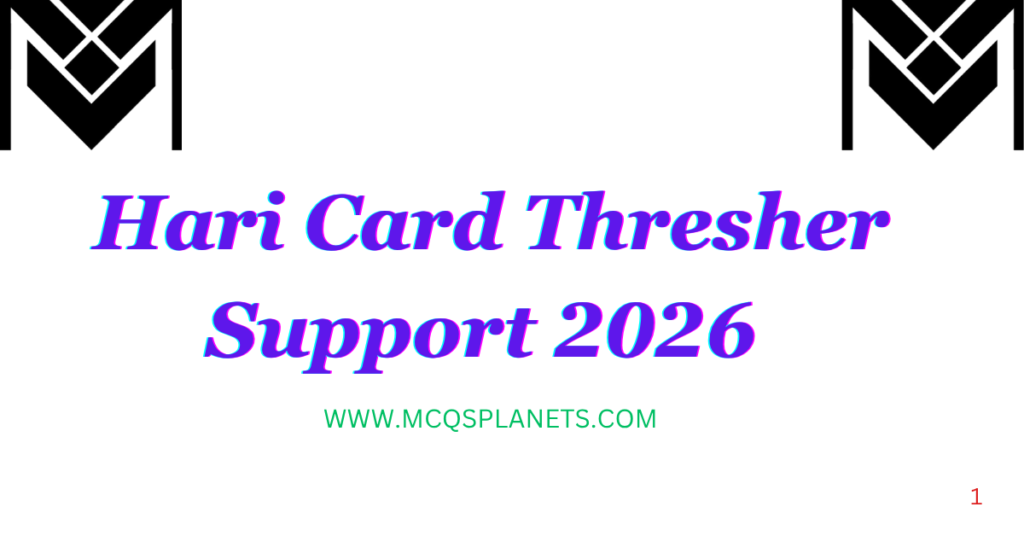 Hari Card Thresher Support 2026