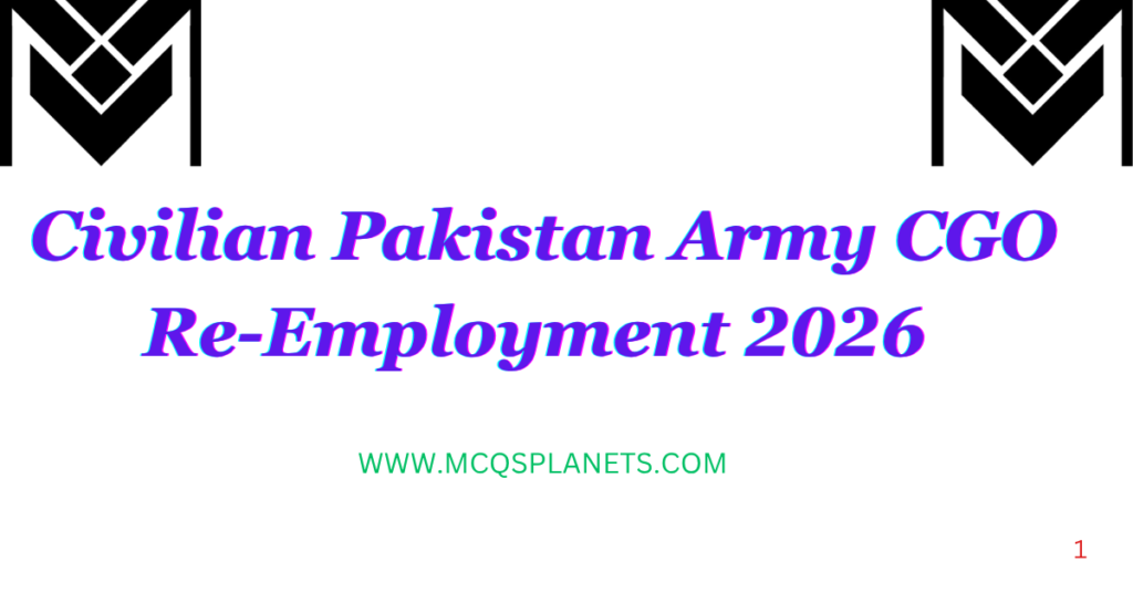 Civilian Pakistan Army CGO Re-Employment 2026