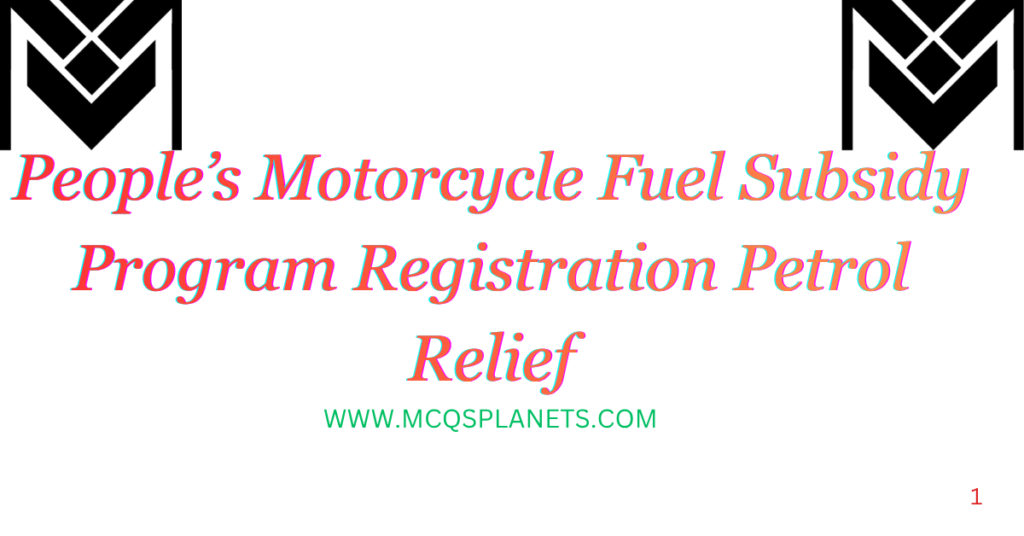 People’s Motorcycle Fuel Subsidy Program Registration Petrol Relief