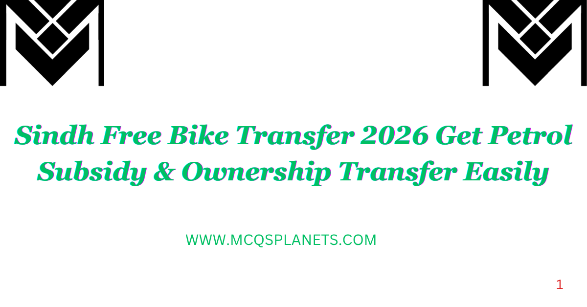 Sindh Free Bike Transfer 2026 Get Petrol Subsidy & Ownership Transfer Easily