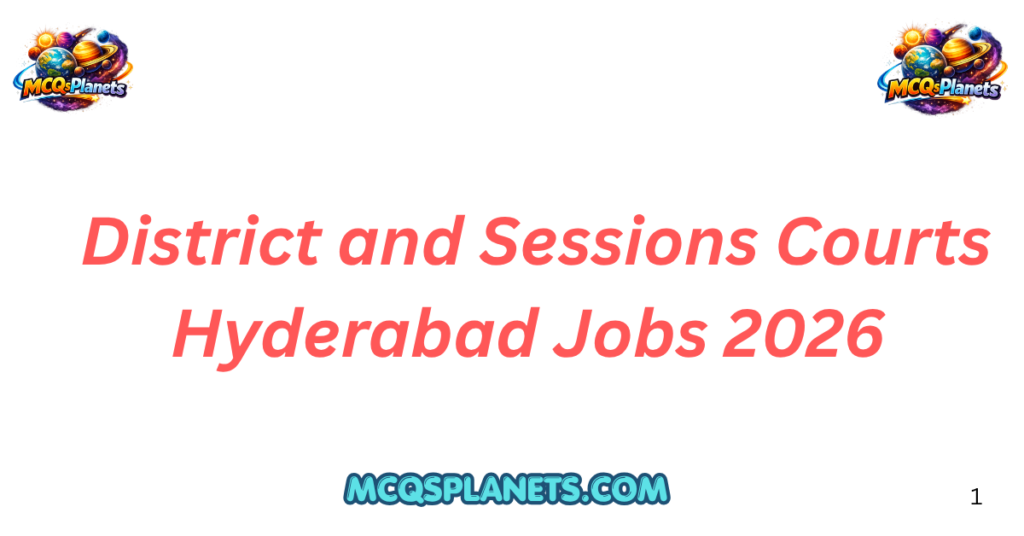 District and Sessions Courts Hyderabad Jobs 2026