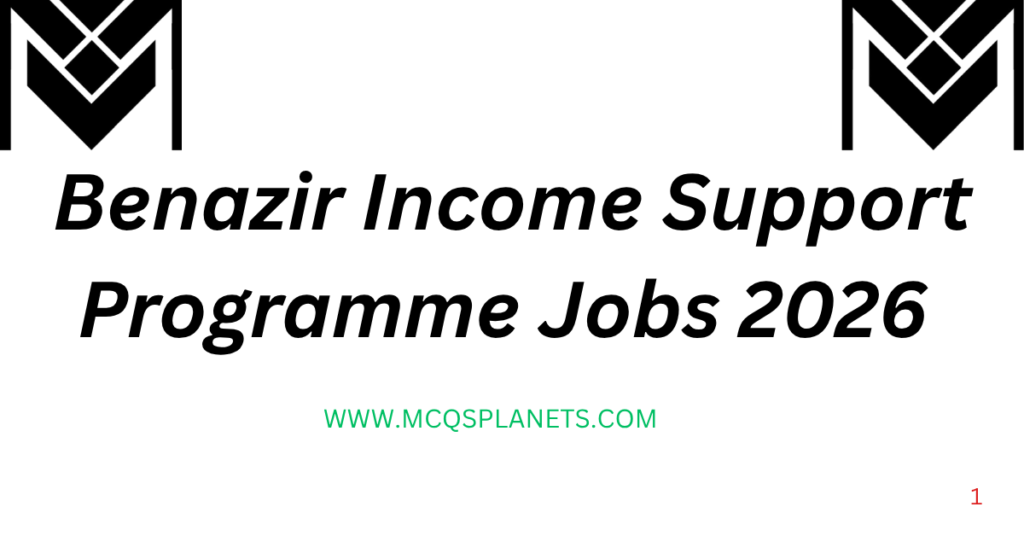 Benazir Income Support Programme Jobs 2026