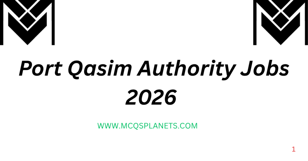 Port Qasim Authority Jobs 2026