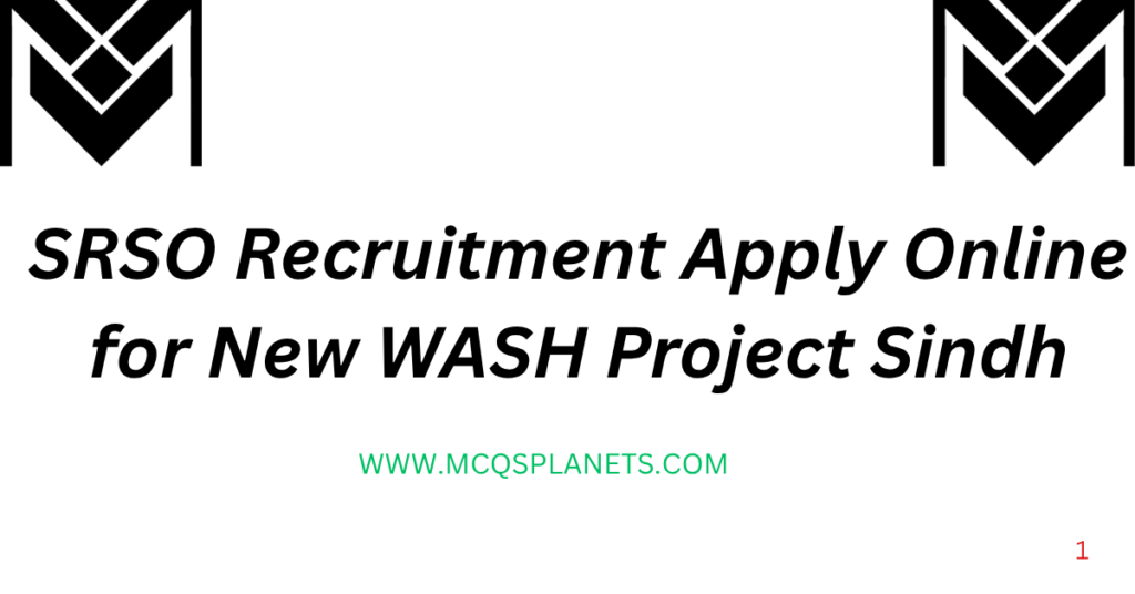 SRSO Recruitment Apply Online for New WASH Project Sindh