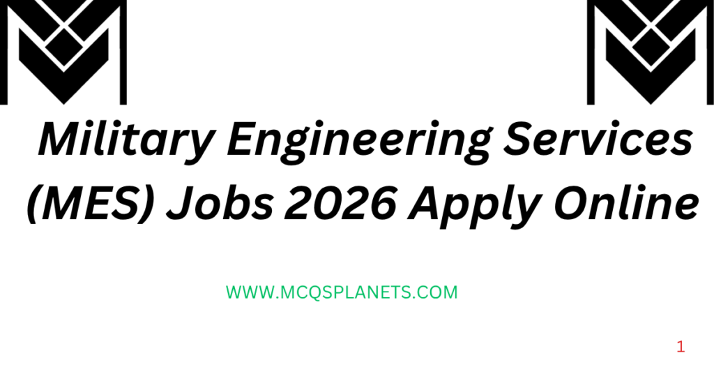 Military Engineering Services (MES) Jobs 2026 Apply Online